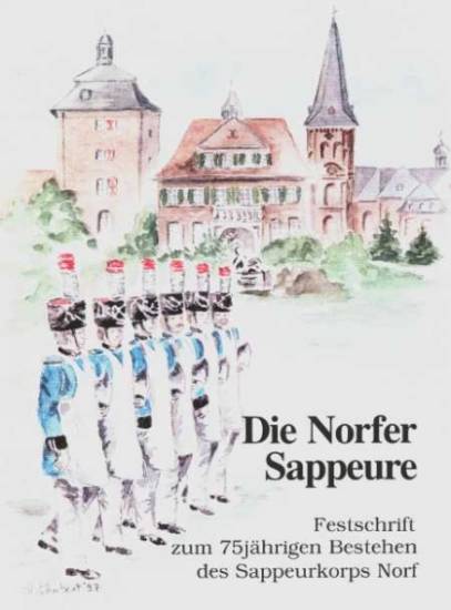 Deckblatt der Festschrift zum 75jährigen Jubiläum des Sappeurkorps Norf